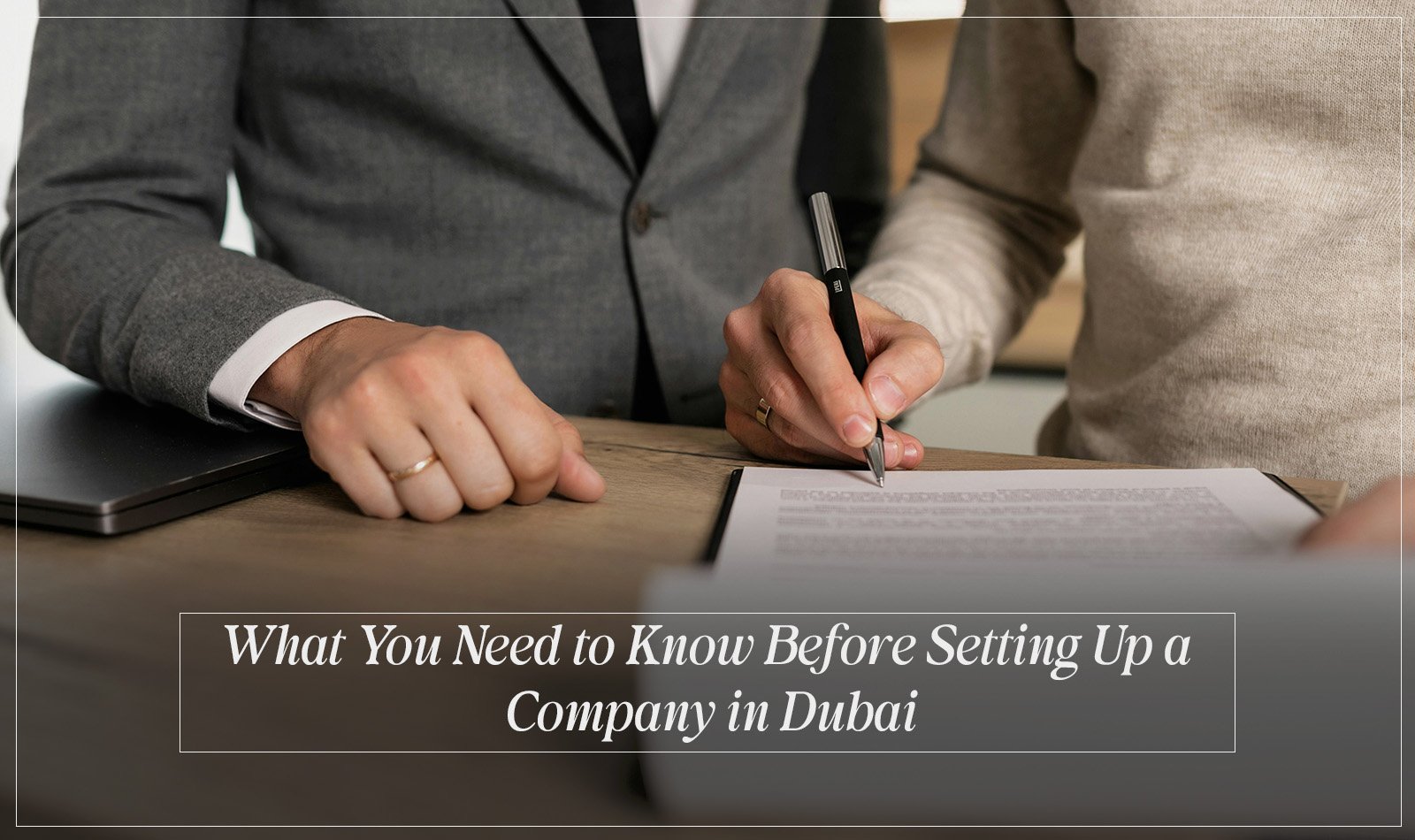 What You Need to Know Before Setting Up a Company in Dubai